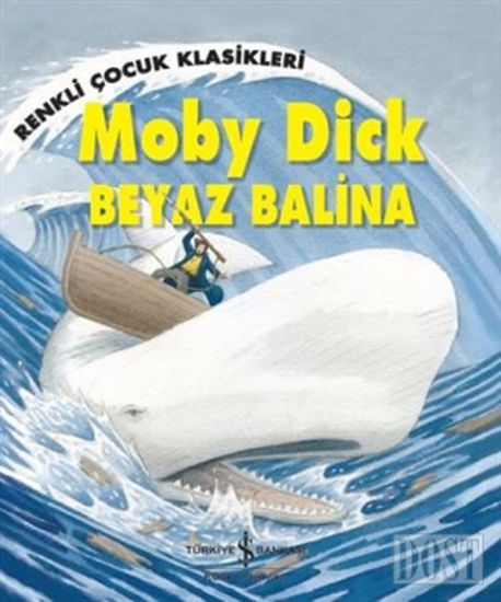 Moby Dick - Beyaz Balina